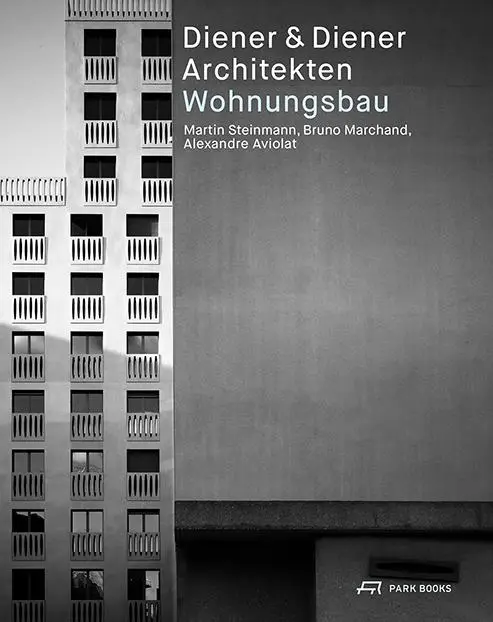 Cover: 9783038601845 | Diener &amp; Diener Architekten - Wohnungsbau | Alexandre Aviolat (u. a.)