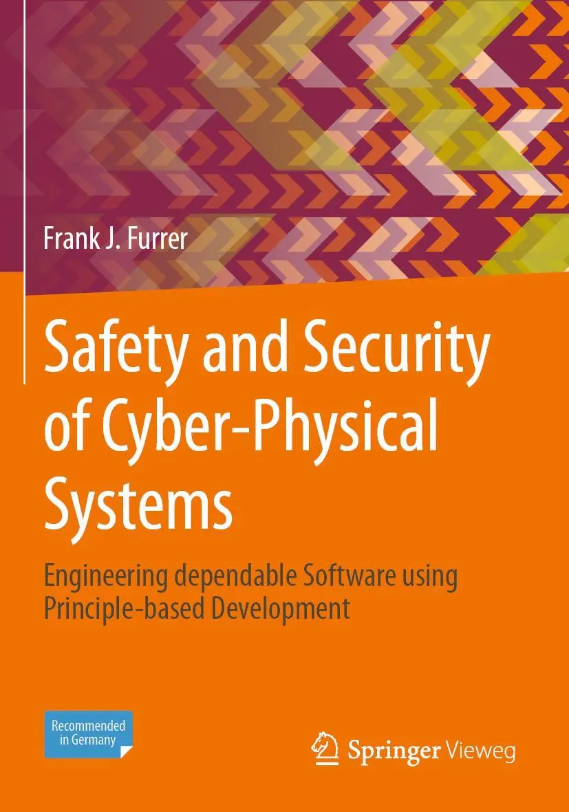 Cover: 9783658371845 | Safety and Security of Cyber-Physical Systems | Frank J. Furrer | Buch