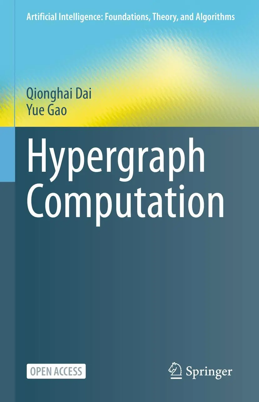 Cover: 9789819901845 | Hypergraph Computation | Yue Gao (u. a.) | Buch | Englisch | 2023