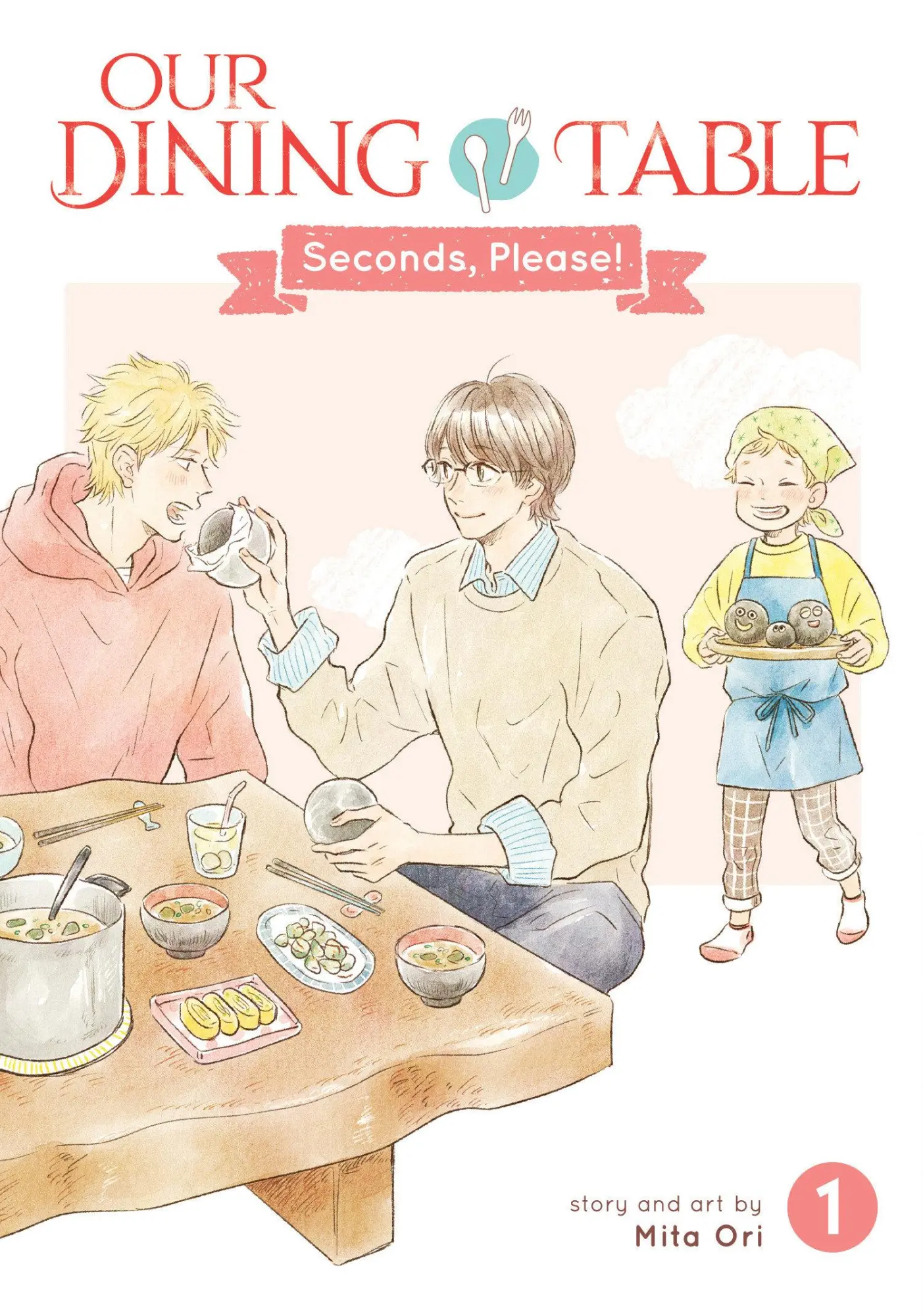 Cover: 9798895611845 | Our Dining Table: Seconds, Please! Vol. 1 | Mita Ori | Taschenbuch