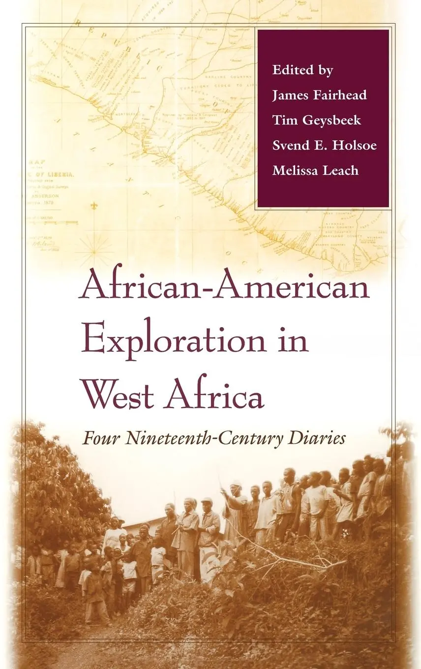 Cover: 9780253341945 | African–American Exploration in West Africa – Four...