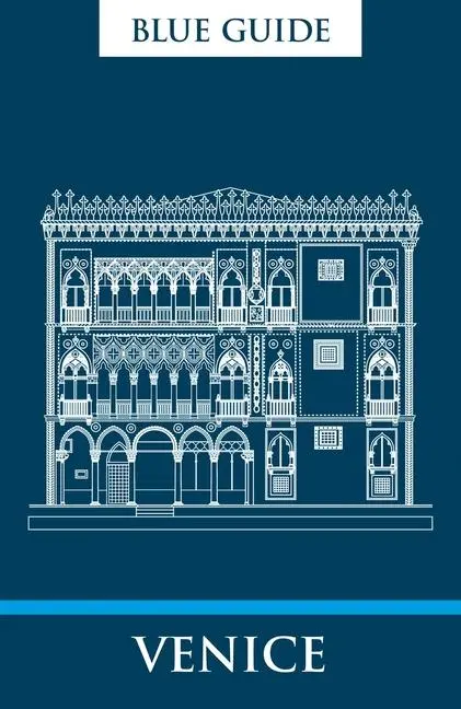 Cover: 9781905131945 | Blue Guide Venice | Tenth Edition | Alta Macadam | Taschenbuch | 2023