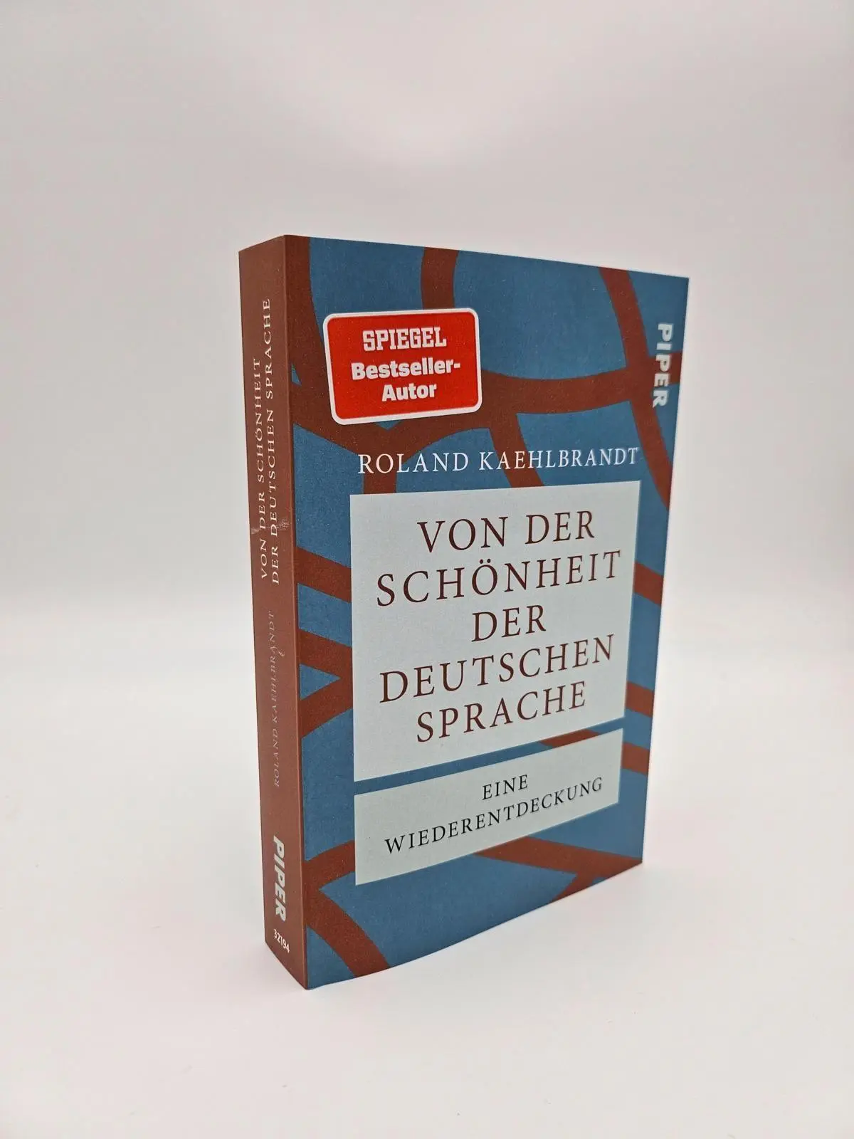Bild: 9783492321945 | Von der Schönheit der deutschen Sprache | Roland Kaehlbrandt | Buch