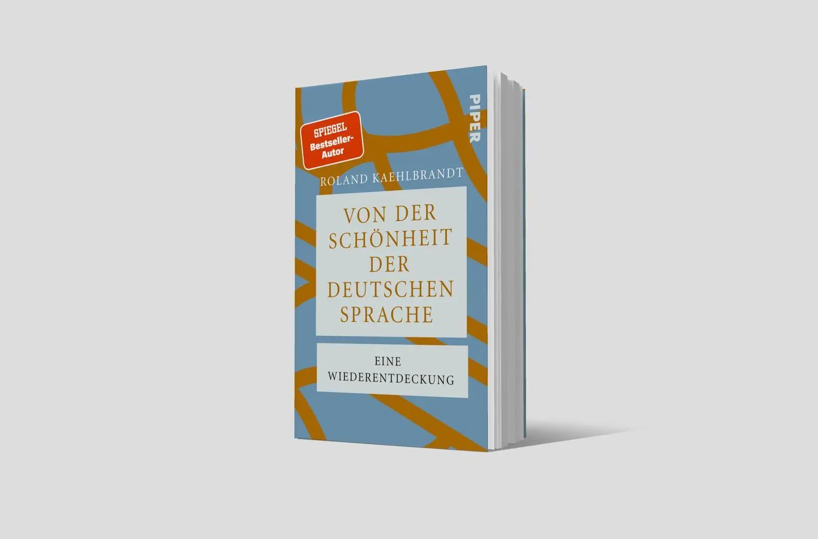 Bild: 9783492321945 | Von der Schönheit der deutschen Sprache | Roland Kaehlbrandt | Buch