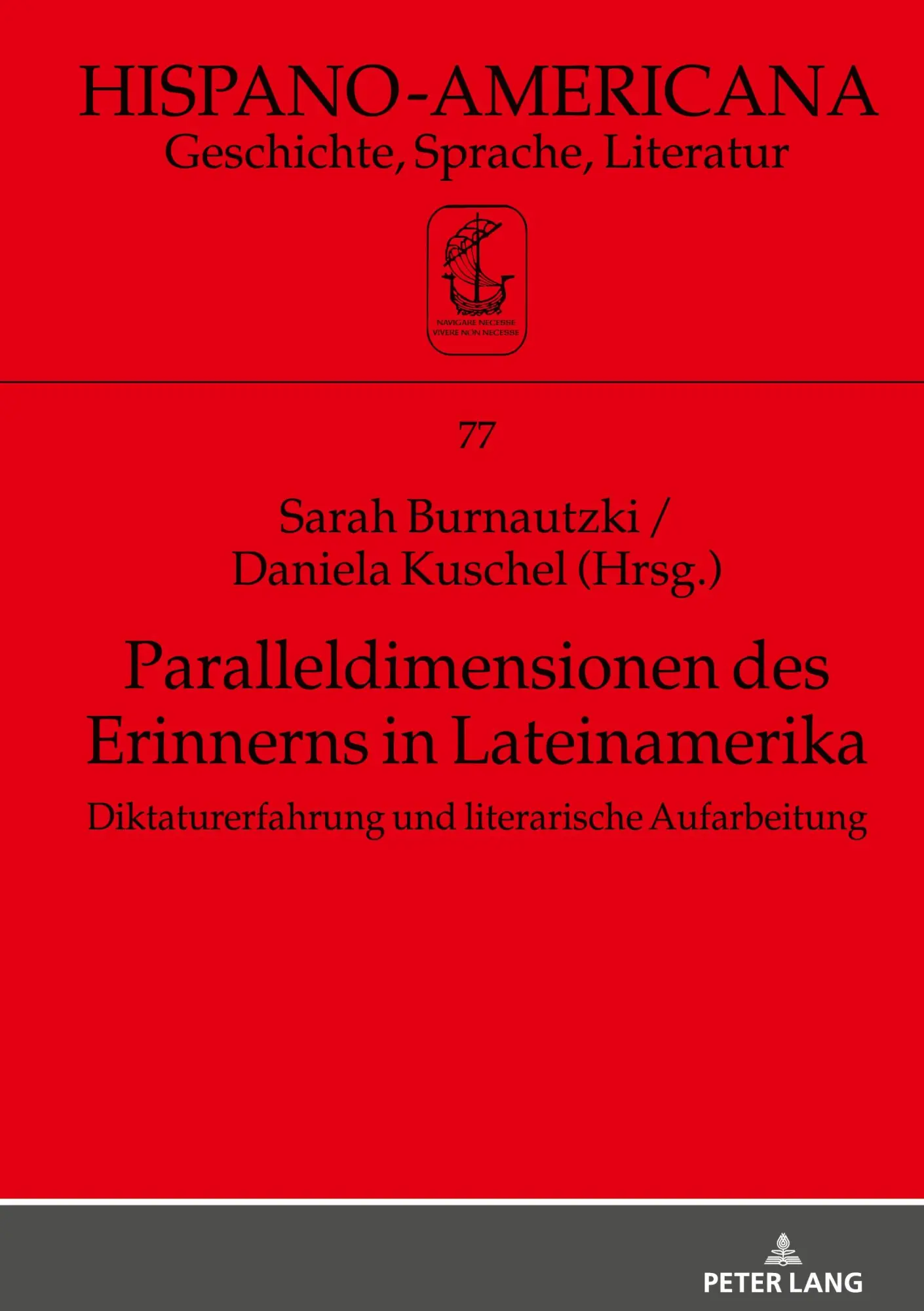 Cover: 9783631841945 | Paralleldimensionen des Erinnerns in Lateinamerika | Buch | Gebunden
