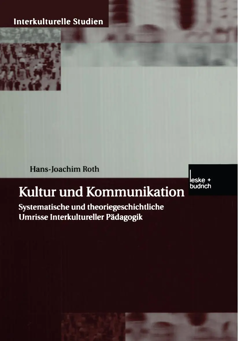 Cover: 9783810031945 | Kultur und Kommunikation | Hans-Joachim Roth | Taschenbuch | 597 S.