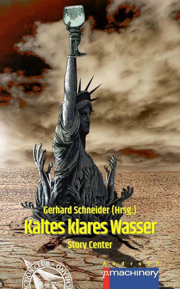 Cover: 9783957651945 | KALTES KLARES WASSER | Story Center | Bernd Schmitt (u. a.) | Buch