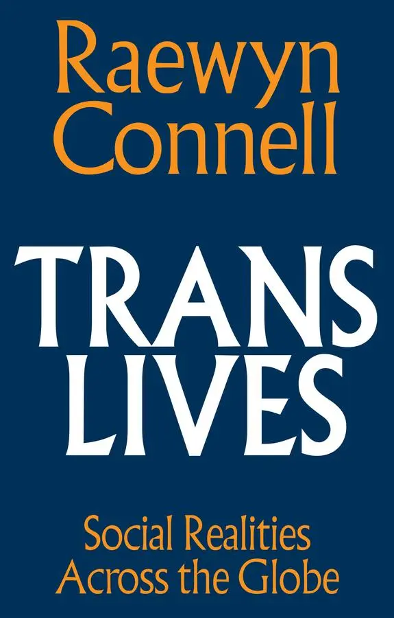 Cover: 9781509572045 | Trans Lives | Raewyn Connell | Taschenbuch | Englisch | 2026