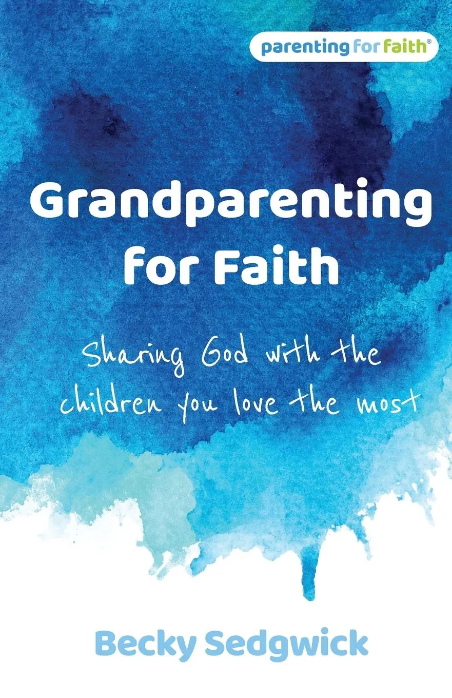 Cover: 9781800392045 | Grandparenting for Faith | Becky Sedgwick | Taschenbuch | Englisch