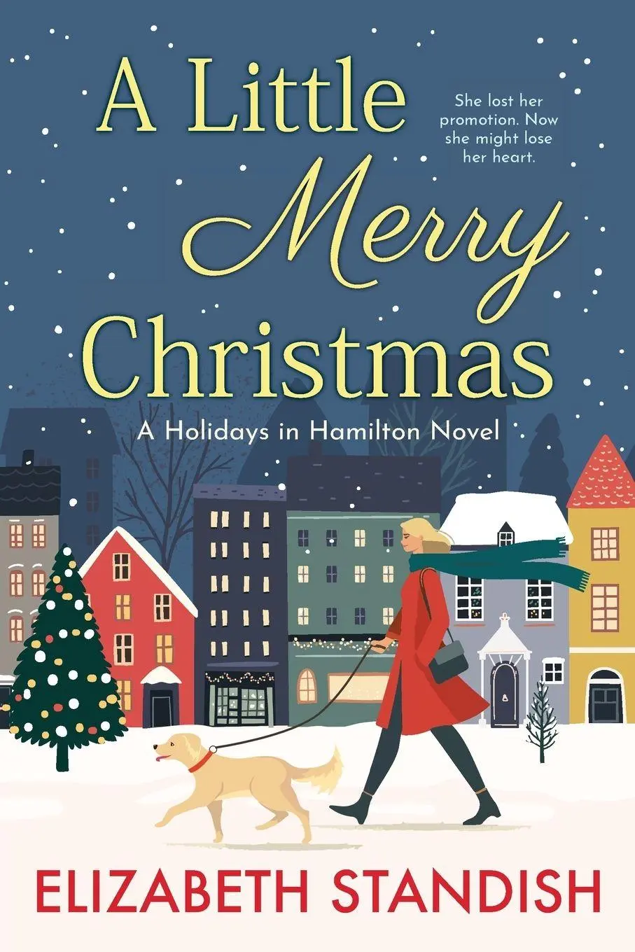 Cover: 9781961842045 | A Little Merry Christmas | A Holidays in Hamilton Novel | Standish