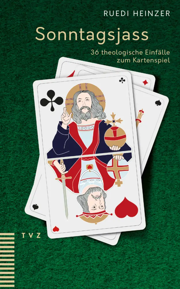 Cover: 9783290182045 | Sonntagsjass | 36 theologische Einfälle zum Kartenspiel | Heinzer