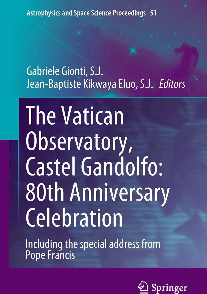 Cover: 9783319672045 | The Vatican Observatory, Castel Gandolfo: 80th Anniversary Celebration