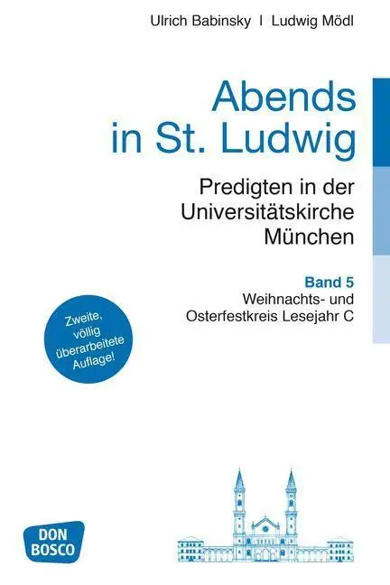Cover: 9783769822045 | Abends in St. Ludwig - Predigten in der Universitätskirche München 5