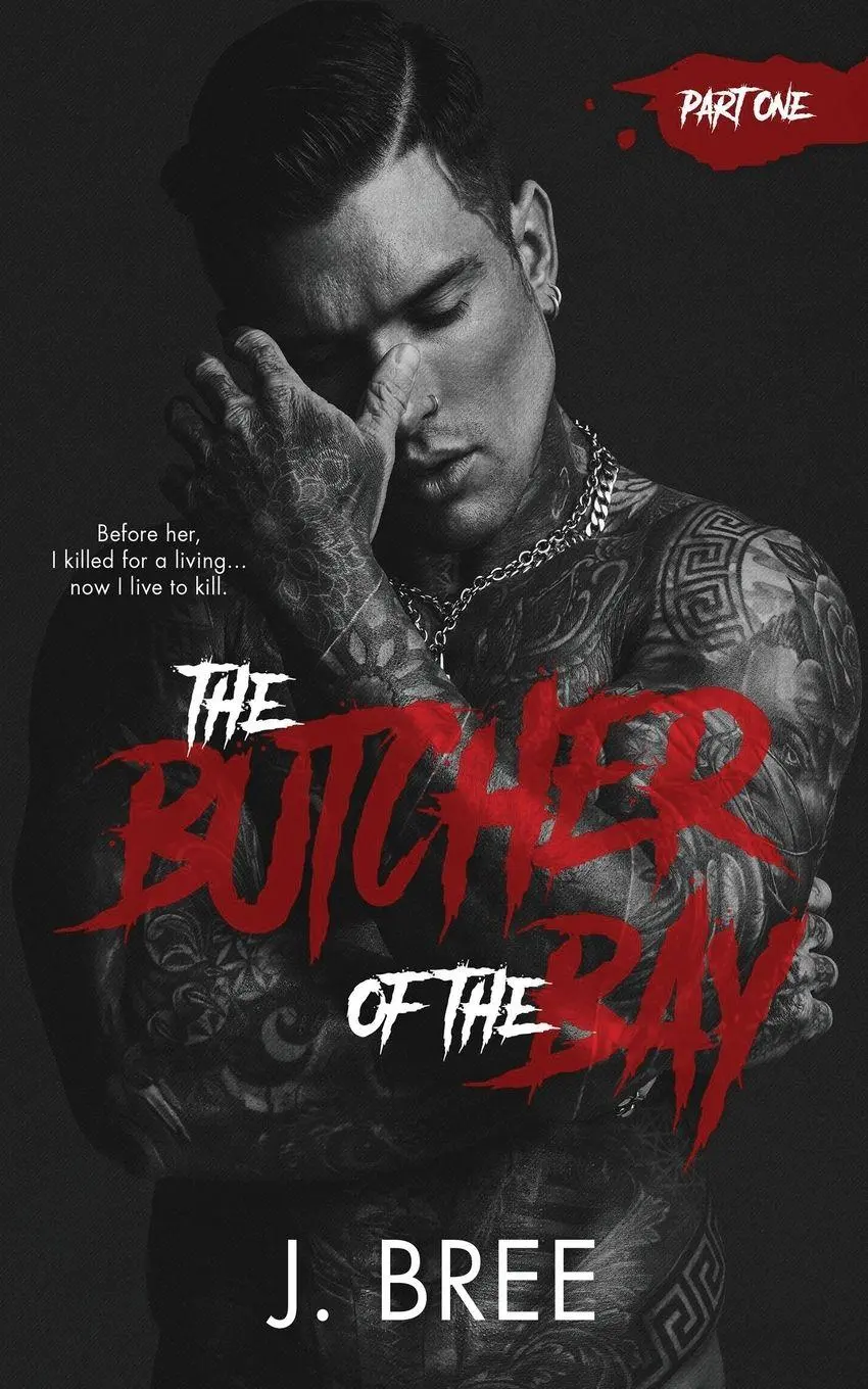 Cover: 9781923072145 | Butcher of the Bay | Part I | J. Bree | Taschenbuch | The Butcher Duet