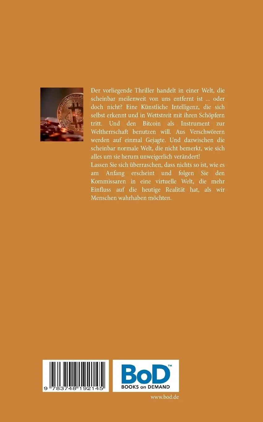 Rückseite: 9783748192145 | Die Bitcoinverschwörung | Thriller | Michael Rodewald | Taschenbuch