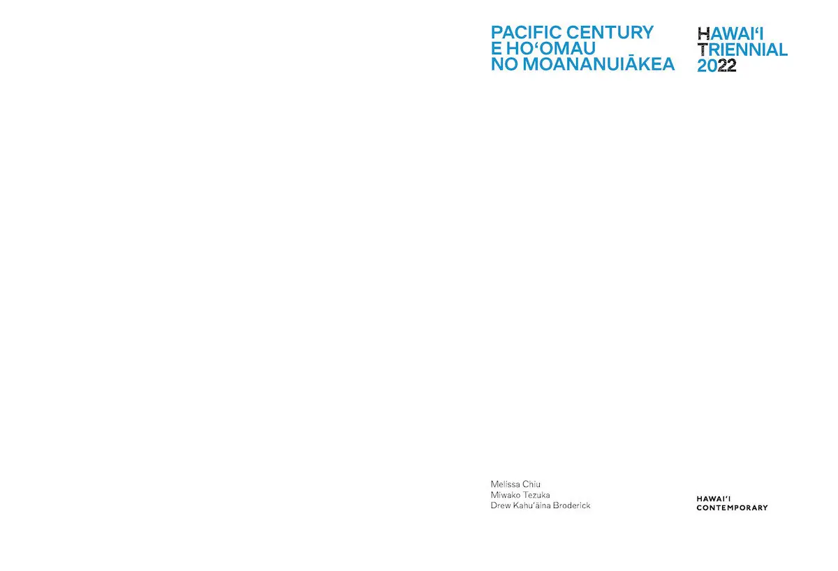 Bild: 9783775752145 | Pacific Century - E Ho'omau no Moananuiakea | Hawai'i Triennial 2022