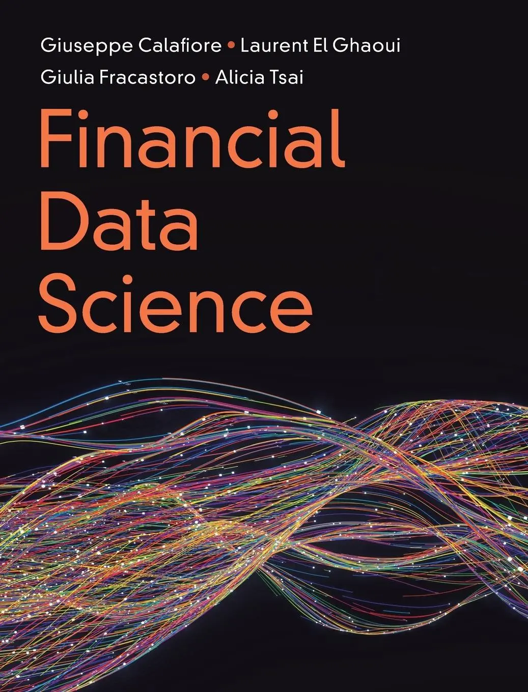 Cover: 9781009432245 | Financial Data Science | Giuseppe Calafiore (u. a.) | Buch | Englisch