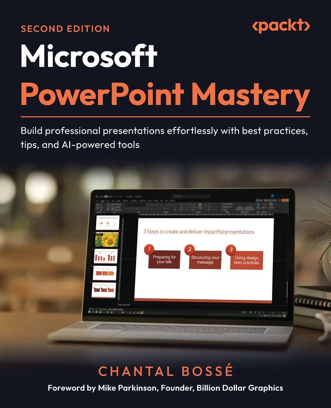 Cover: 9781835882245 | Microsoft PowerPoint Mastery - Second Edition | Chantal Bossé | Buch