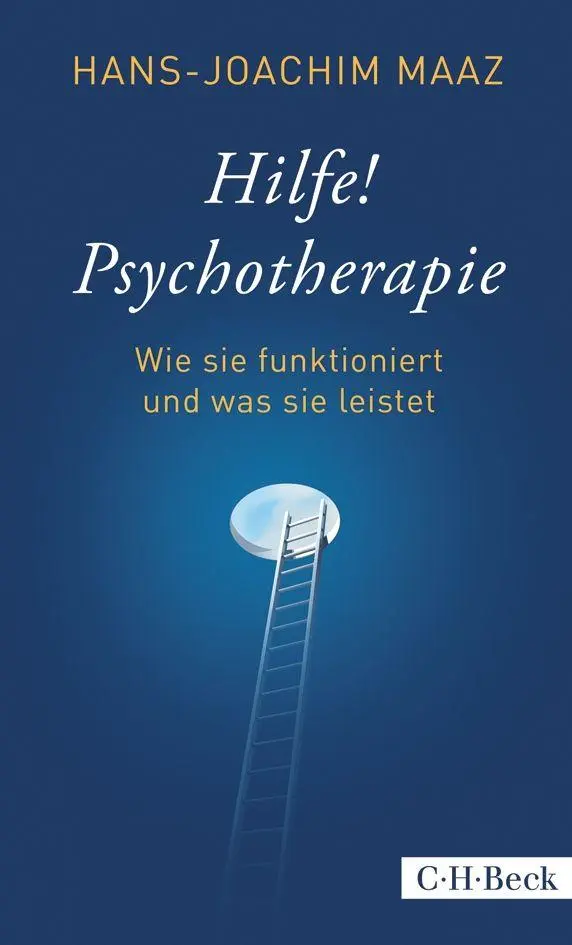 Cover: 9783406842245 | Hilfe! Psychotherapie | Wie sie funktioniert und was sie leistet