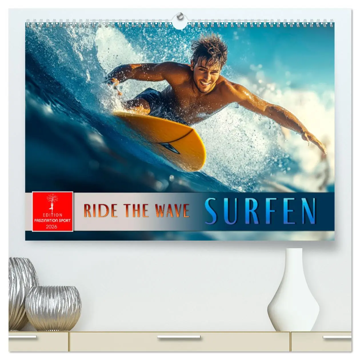 Cover: 9783457262245 | Surfen - Ride the Wave (hochwertiger Premium Wandkalender 2026 DIN...