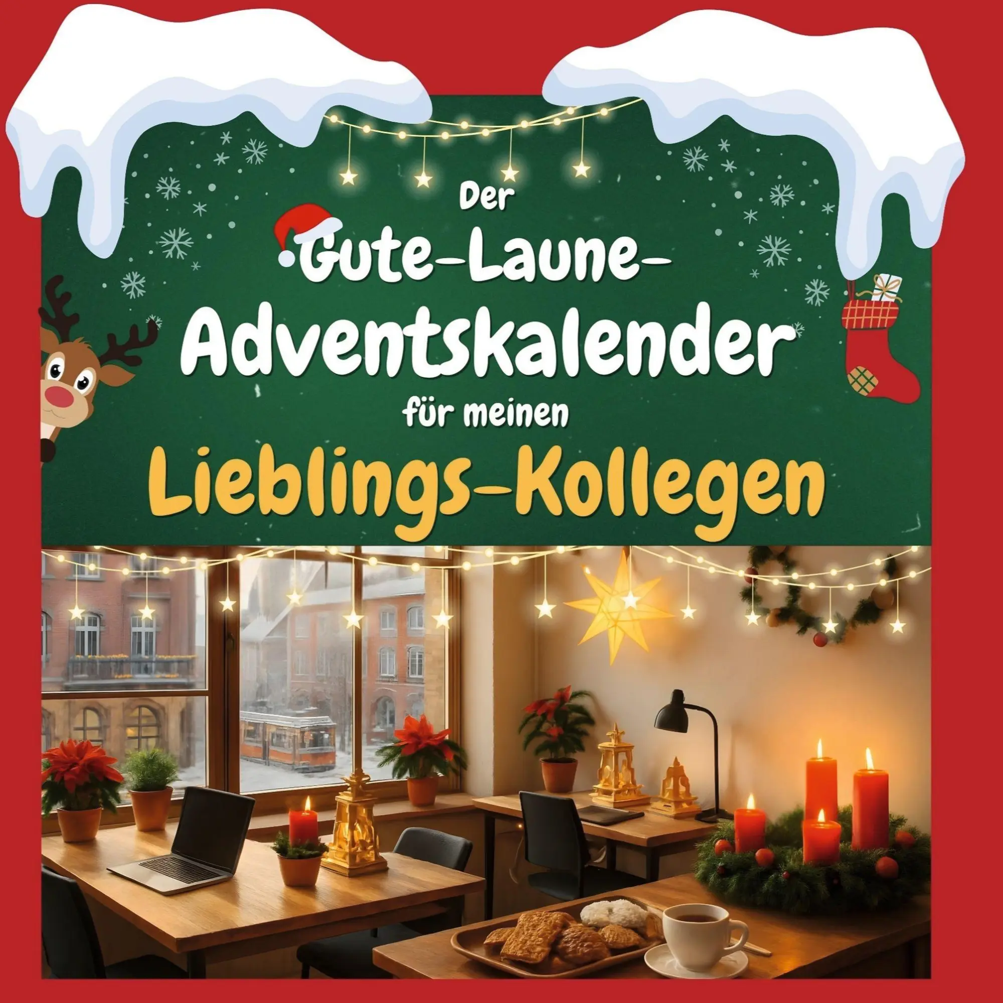 Cover: 9783695312245 | Der Gute-Laune-Adventskalender für meinen Lieblings-Kollegen | Schäfer