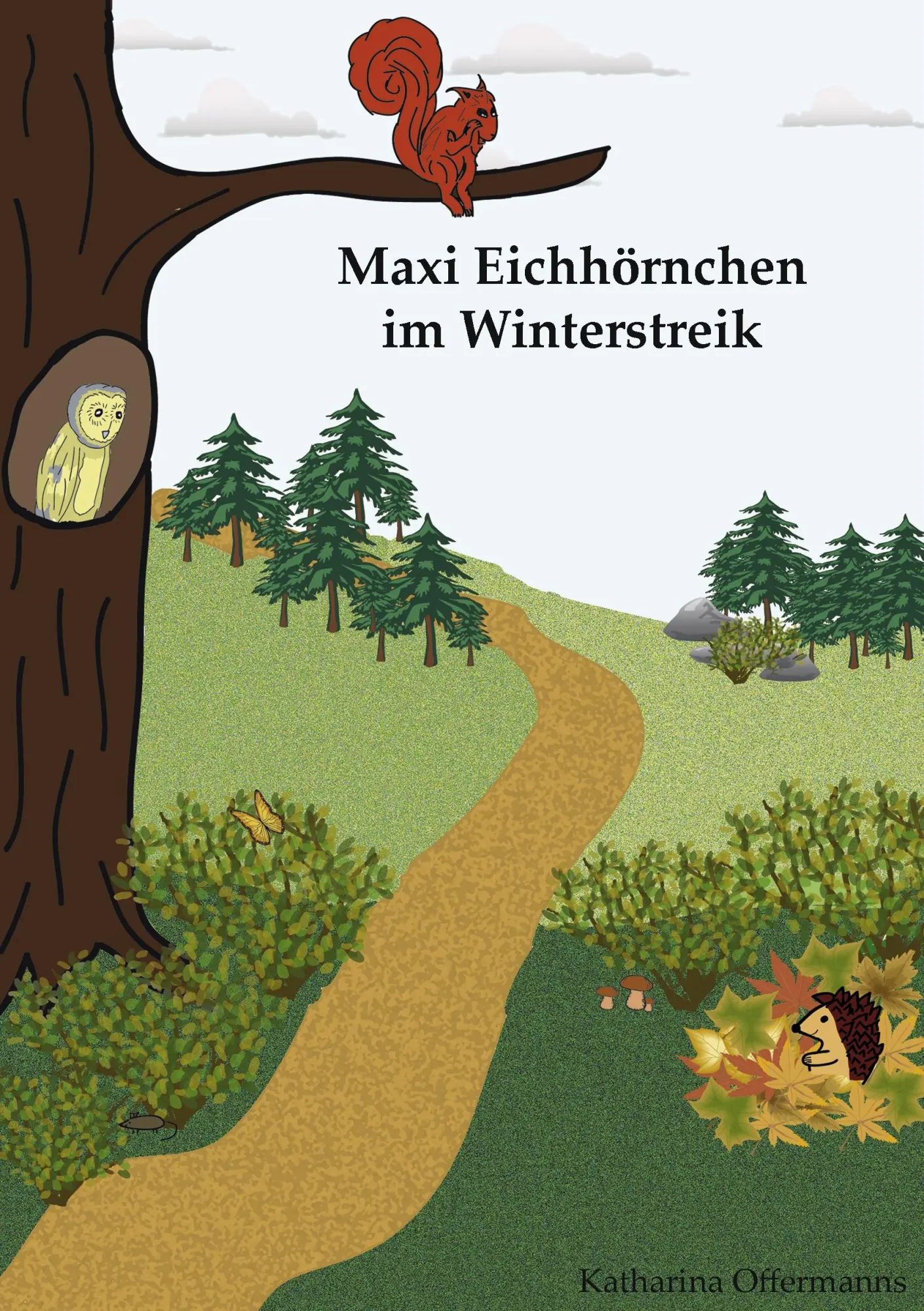 Cover: 9783844802245 | Maxi Eichhörnchen im Winterstreik | Katharina Offermanns | Taschenbuch