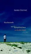 Cover: 9783887472245 | Nachtstaub und Klopfzeichen oder Die Akte Robert | Roman | Dümmel
