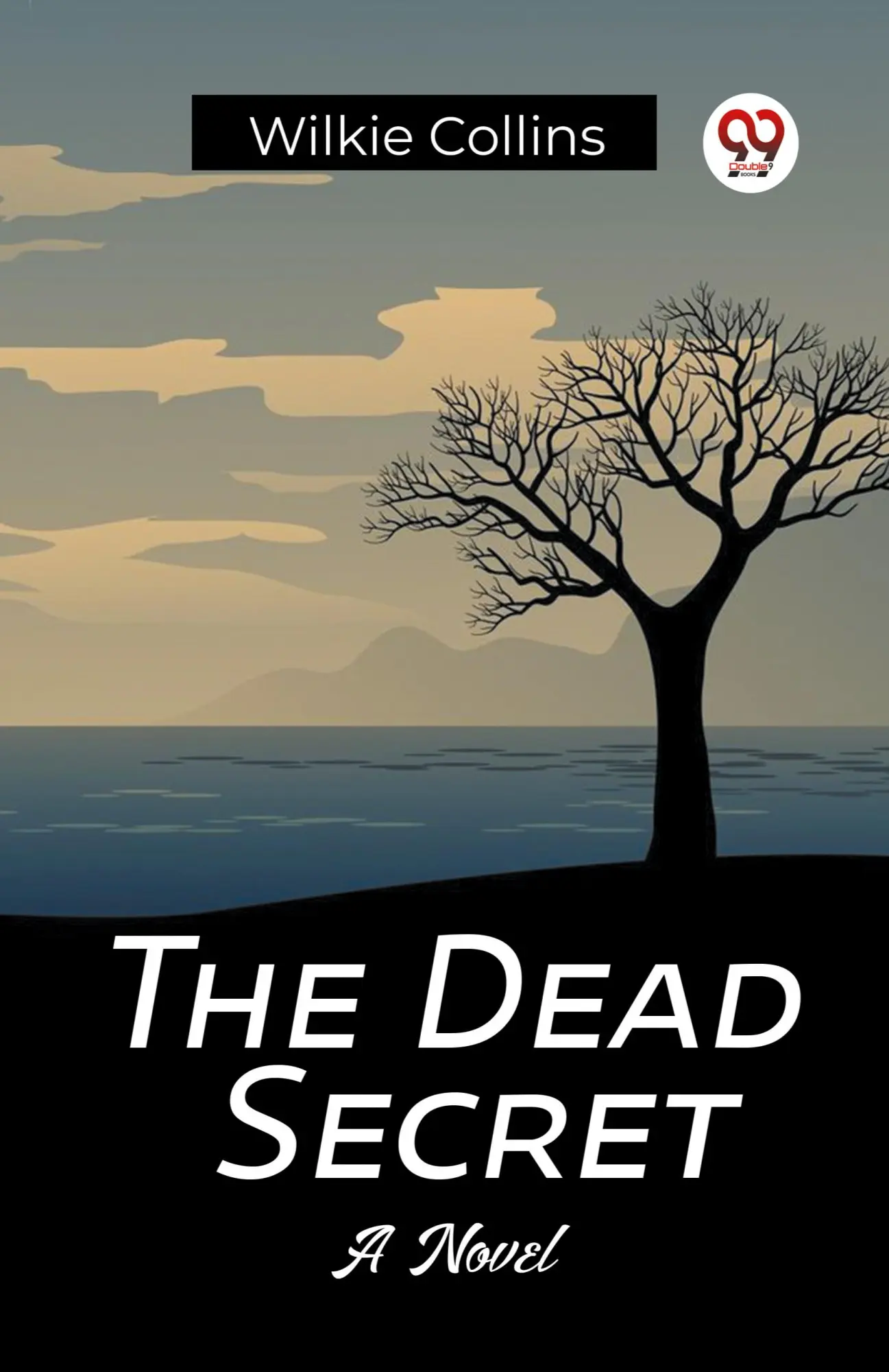 Cover: 9789361152245 | The Dead Secret A Novel | Wilkie Collins | Taschenbuch | Englisch