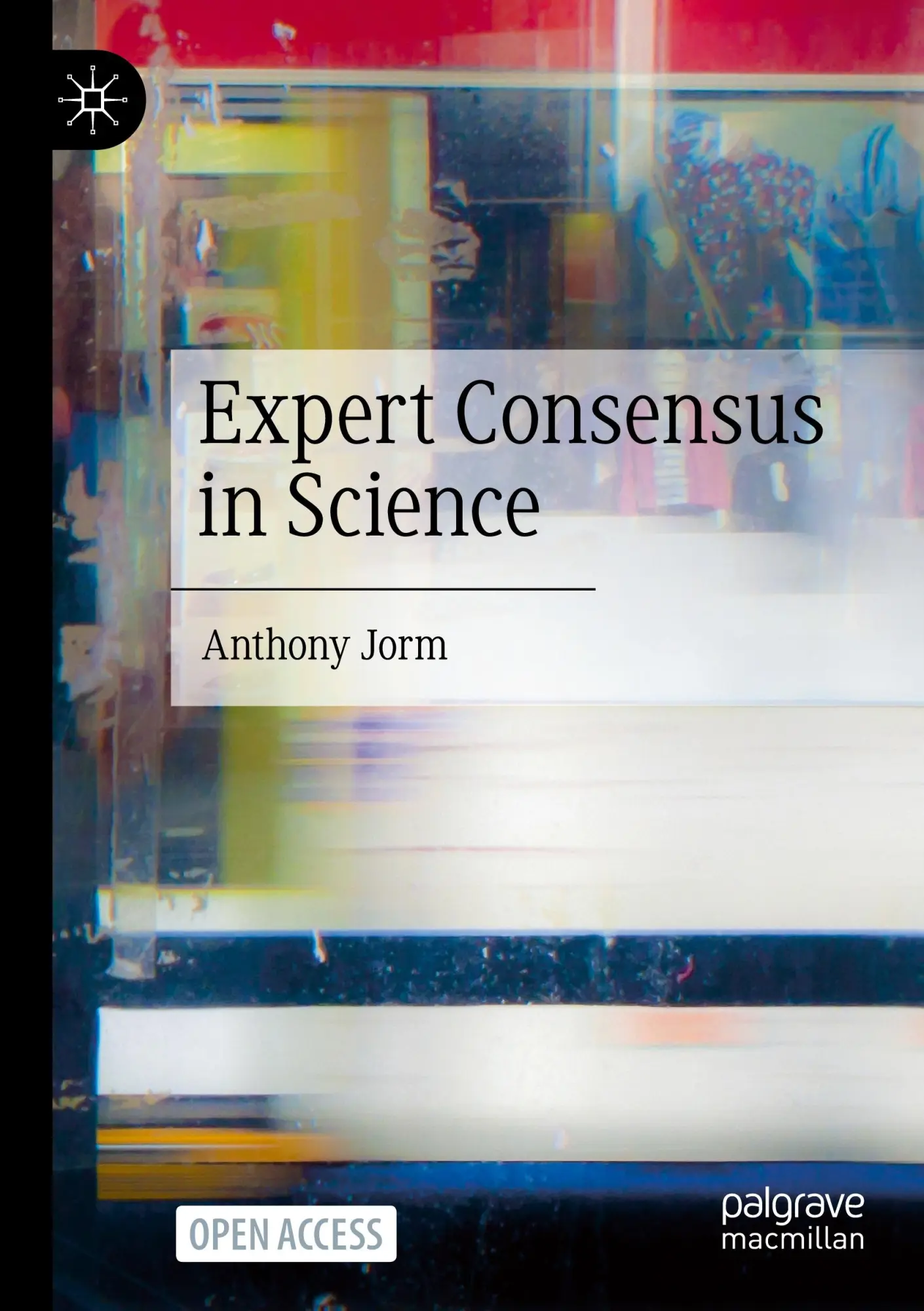 Cover: 9789819792245 | Expert Consensus in Science | Anthony Jorm | Taschenbuch | xvii | 2025