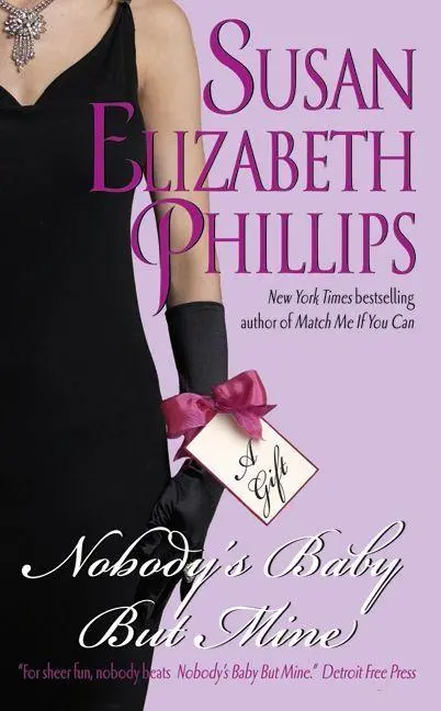 Cover: 9780380782345 | Nobody's Baby But Mine | Susan Elizabeth Phillips | Taschenbuch | 2011