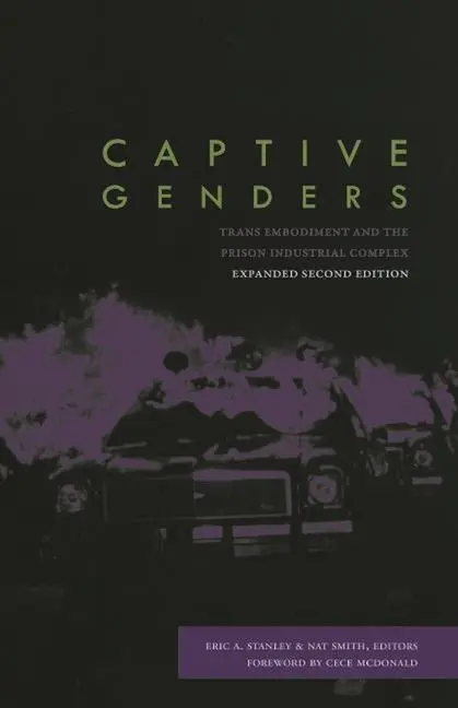 Cover: 9781849352345 | Captive Genders | Eric A Stanley (u. a.) | Taschenbuch | Englisch
