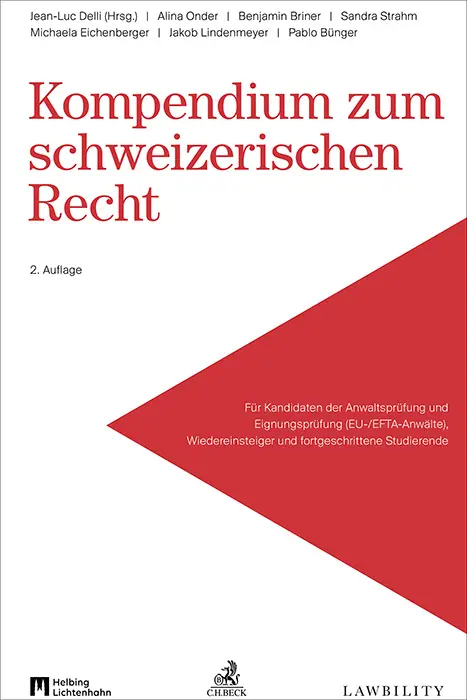 Cover: 9783406832345 | Kompendium zum schweizerischen Recht | Jean-Luc Delli | Taschenbuch