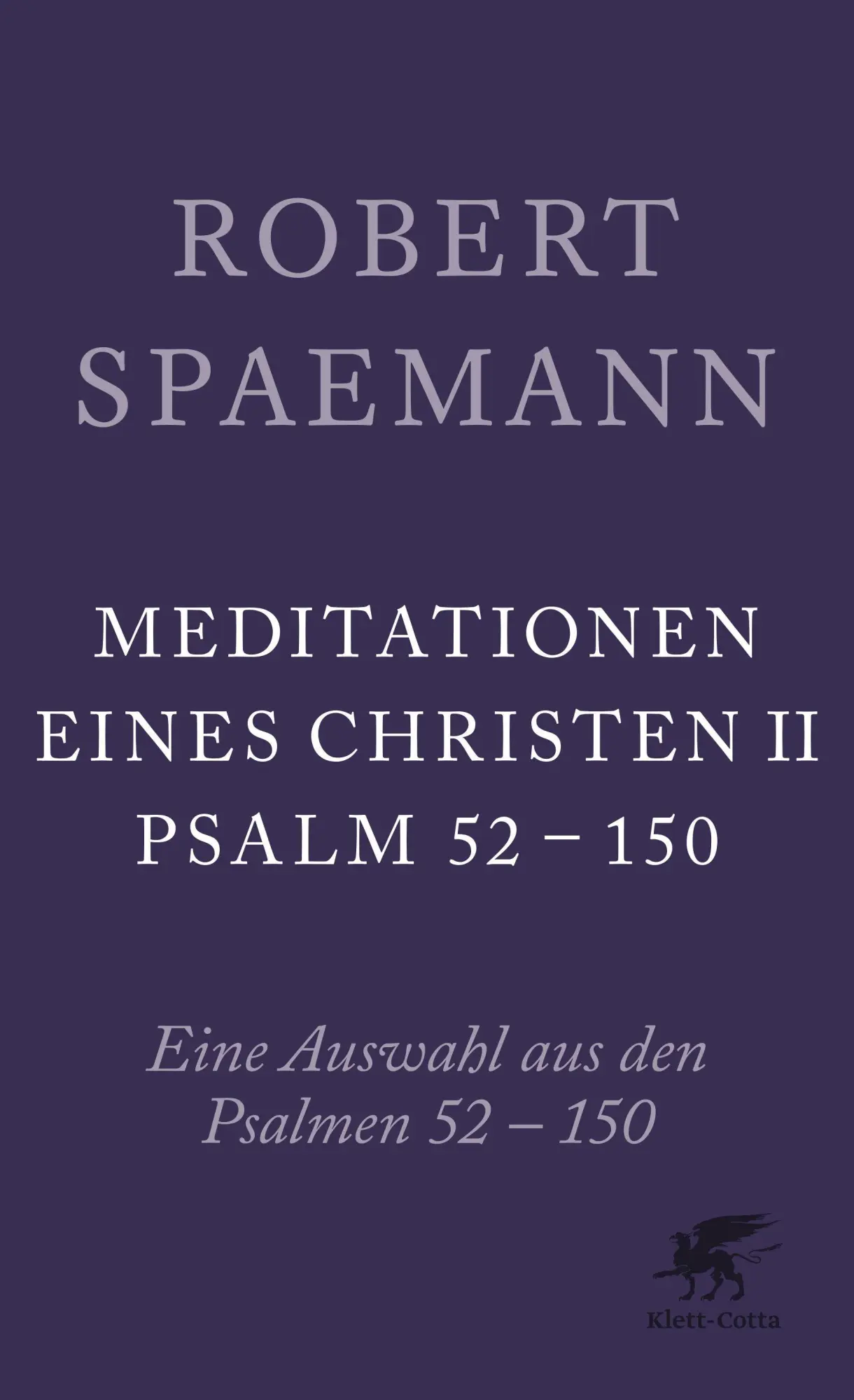 Cover: 9783608962345 | Meditationen eines Christen II | Eine Auswahl aus den Psalmen 52-150