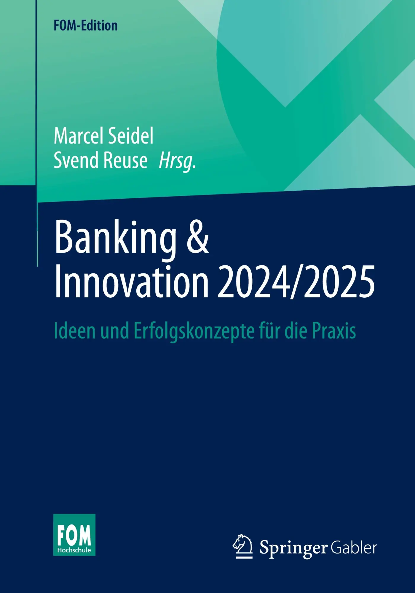 Cover: 9783658462345 | Banking &amp; Innovation 2024/2025 | Svend Reuse (u. a.) | Taschenbuch
