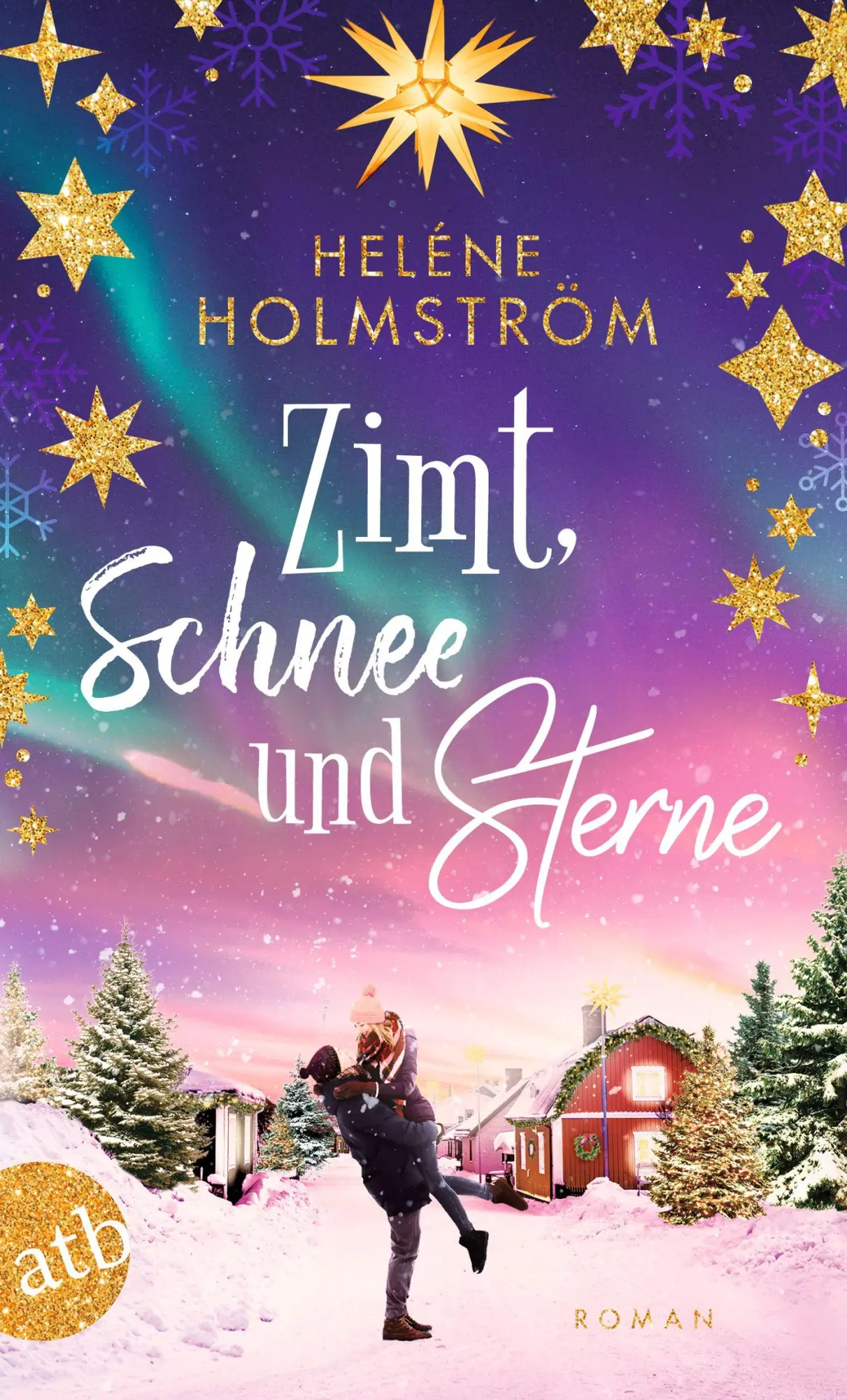 Cover: 9783746642345 | Zimt, Schnee und Sterne | Roman | Heléne Holmström | Taschenbuch