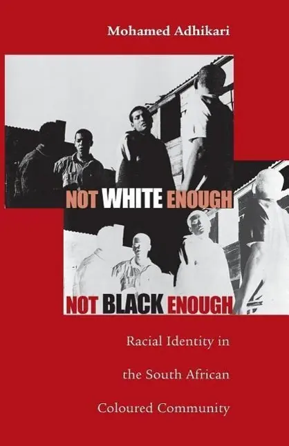 Cover: 9780896802445 | Not White Enough, Not Black Enough | Mohamed Adhikari | Taschenbuch