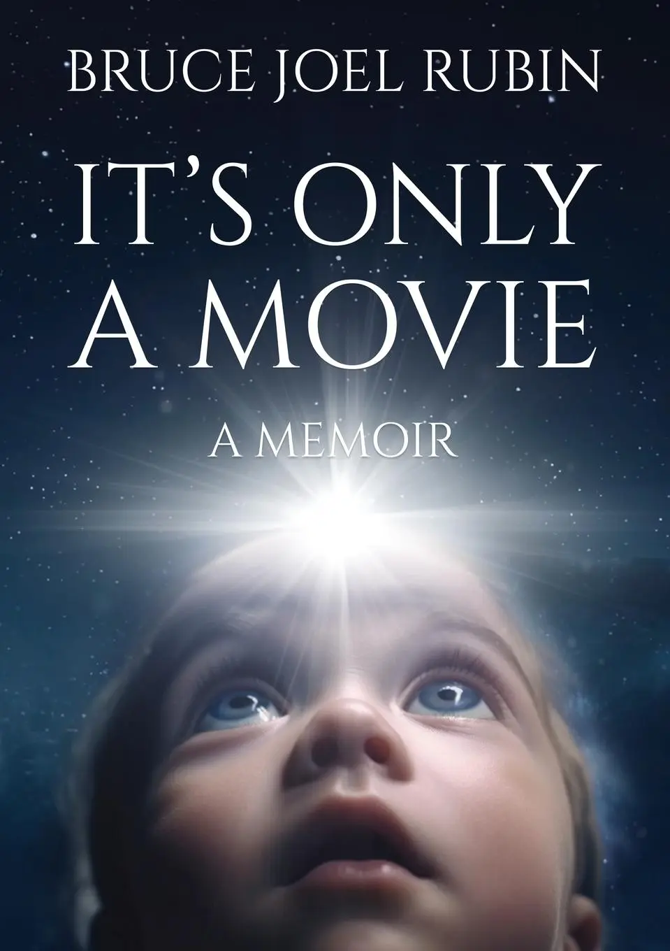 Cover: 9781942782445 | It's Only a Movie | Bruce Joel Rubin | Taschenbuch | Englisch | 2024