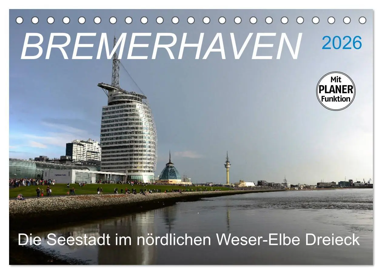 Cover: 9783457862445 | BREMERHAVEN - 2026 (Tischkalender 2026 DIN A5 quer), CALVENDO...