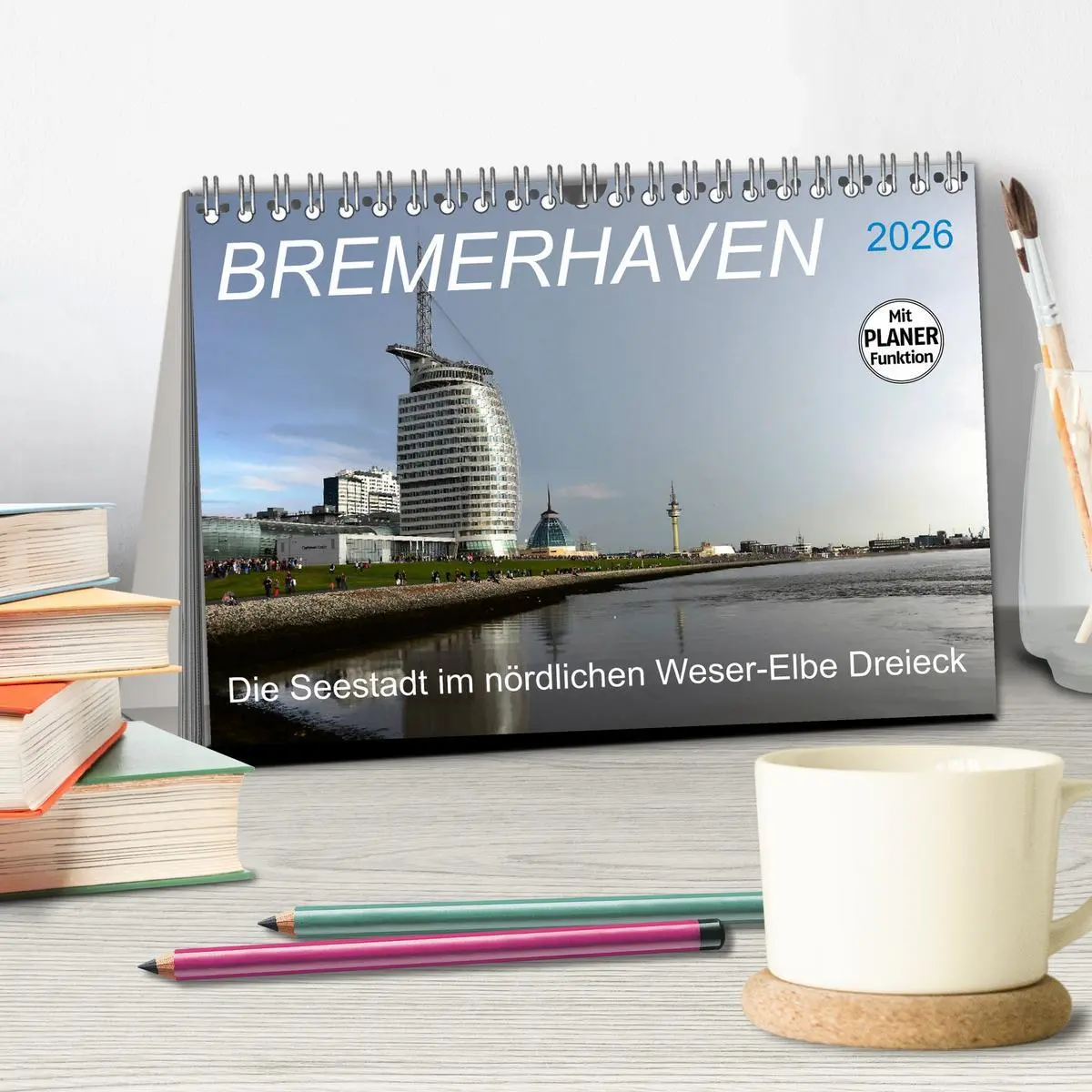 Bild: 9783457862445 | BREMERHAVEN - 2026 (Tischkalender 2026 DIN A5 quer), CALVENDO...