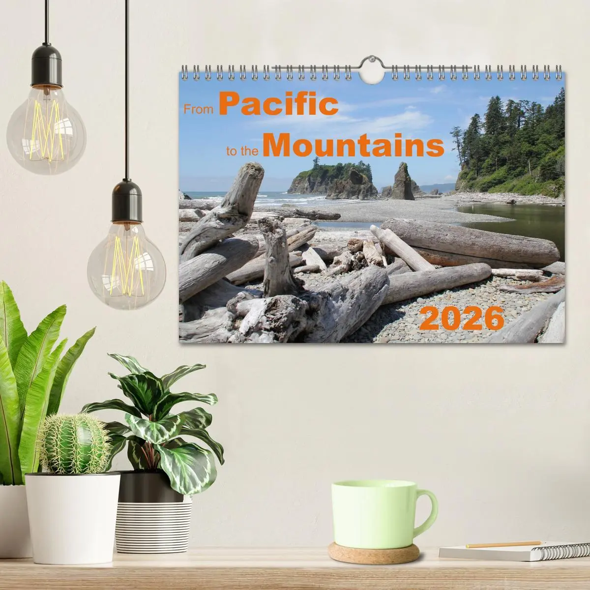Bild: 9783516572445 | From Pacific to the Mountains 2026 (Wall Calendar 2026 DIN A4...