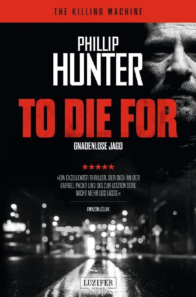 Cover: 9783958352445 | TO DIE FOR - GNADENLOSE JAGD | Thriller, Hardboiled, Noir-Krimi | Buch