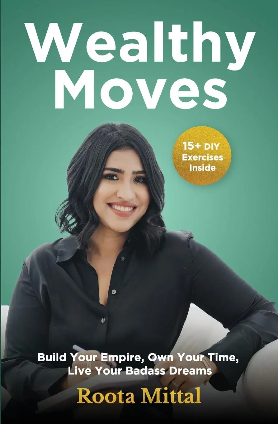 Cover: 9789334262445 | Wealthy Moves | Roota Mittal | Taschenbuch | Englisch | 2025