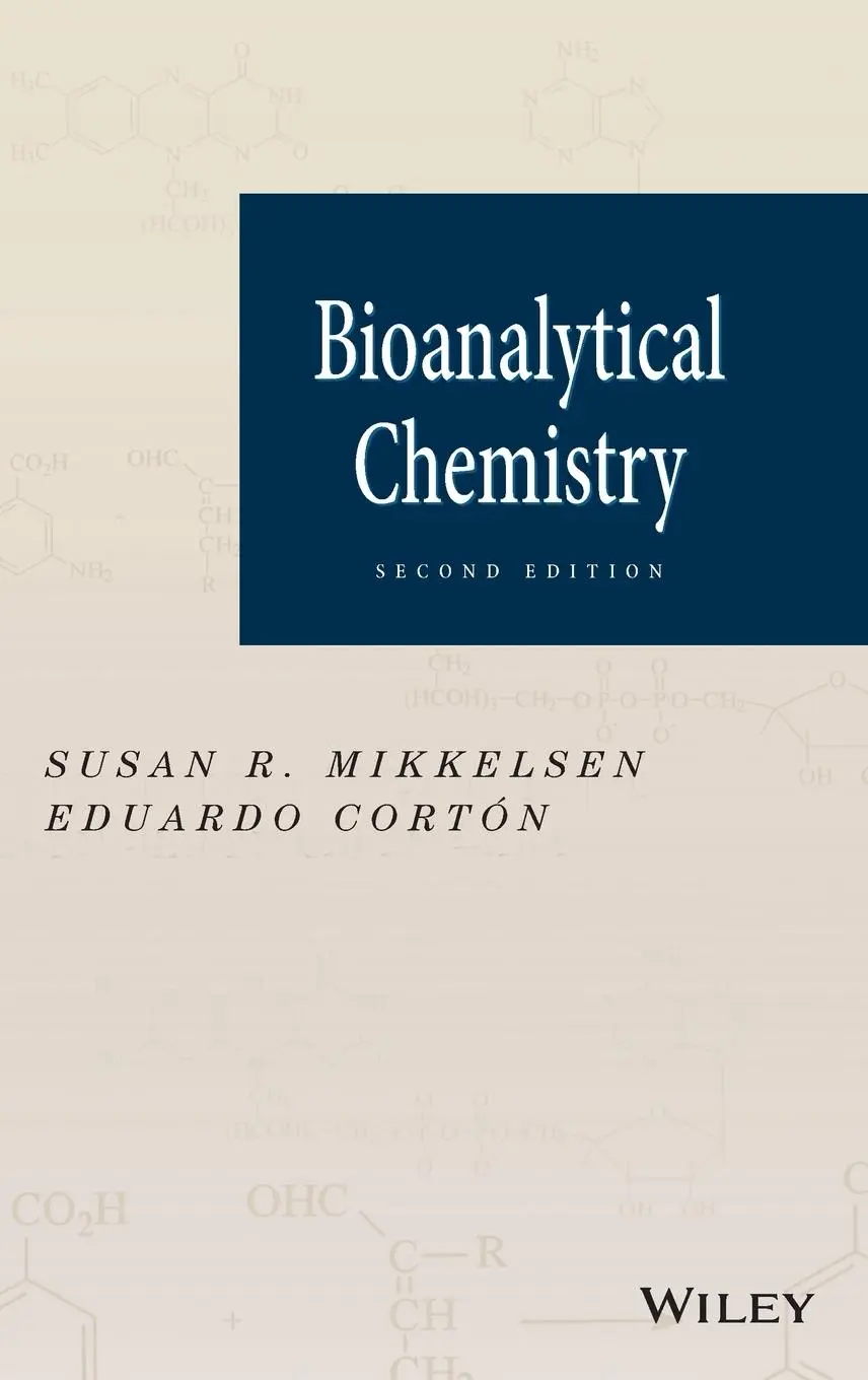 Cover: 9781118302545 | Bioanalytical Chemistry | Susan R/Cortón, Eduardo Mikkelsen | Buch