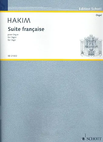 Cover: 9790001192545 | Suite francaise | Naji Hakim | Buch | 2013 | Schott Music