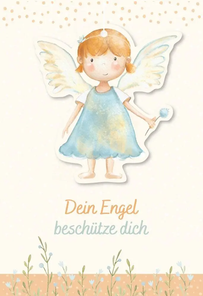 Dein Engel beschütze dich