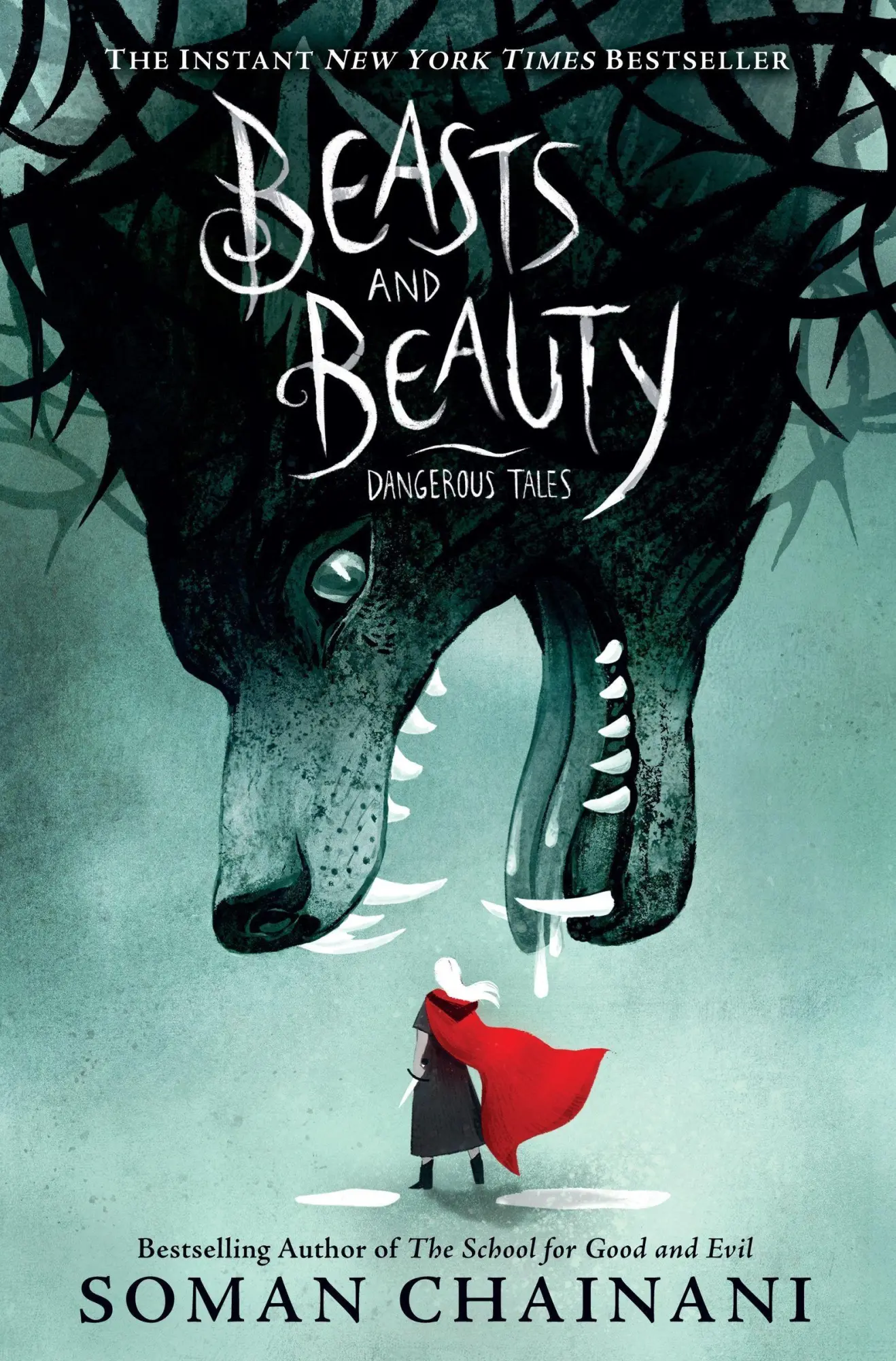 Cover: 9780062652645 | Beasts and Beauty | Dangerous Tales | Soman Chainani | Taschenbuch