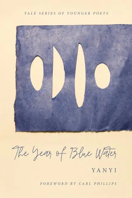 Cover: 9780300242645 | The Year of Blue Water | Volume 113 | Yanyi | Taschenbuch | Englisch