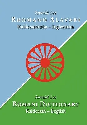 Cover: 9780981162645 | Romani dictionary: Kalderash - English | Ronald Lee | Taschenbuch