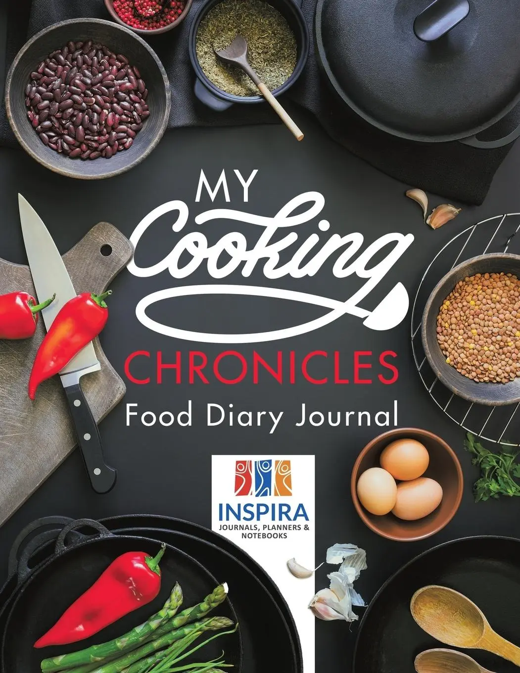 Cover: 9781645212645 | My Cooking Chronicles Food Diary Journal | Journals | Taschenbuch