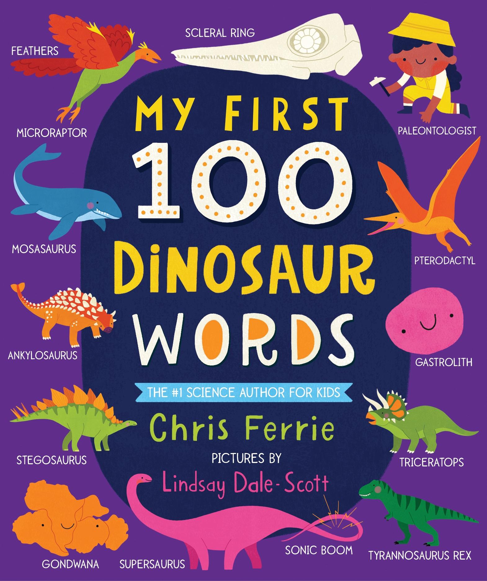 Cover: 9781728232645 | My First 100 Dinosaur Words | Chris Ferrie | Buch | Papp-Bilderbuch